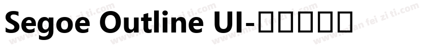 Segoe Outline UI字体转换